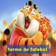 termo de futebol